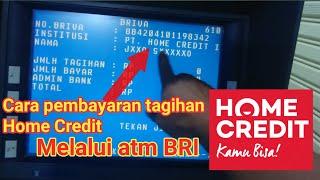 Cara pembayaran home Credit melalui ATM BRI