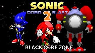 Lets Play Sonic Robo Blast 2 - Part 24 - Black Core Zone Knuckles