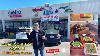 #36 Địa Điểm Ăn “ỐC & LẨU” Ngon Ở Arlington- Texas  Đệ Nhất Lẩu & Ốc  Ăn Ốc Ở Mỹ Ra Sao? #FoodVlog