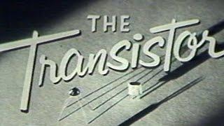 The Transistor a 1953 documentary anticipating its coming impact on technology