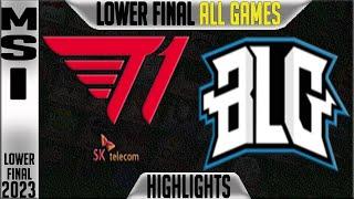 T1 vs BLG Highlights ALL GAMES  MSI 2023 Brackets Lower Final Day 11  T1 vs Bilibili