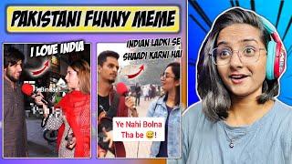 FUNNIEST PAKISTANI MEME  THEY LOVE INDIA