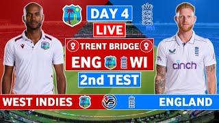 England vs West Indies 2nd Test Live Scores  ENG vs WI 2nd Test Day 4 Live Scores & Commentary