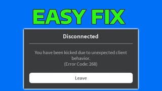 Kicked Due to Unexpected Client Behaviour Error Code 268 Roblox How To Fix