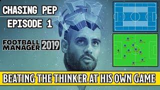 FM 19 - Chasing Pep Guardiola - Ep 1  New year new series - Football Manager 19 Lets Play