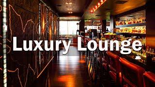 Luxury Hotel Lounge Music - Elegant Jazz & Bossa Nova Music  For Work Study Relax Stress relief