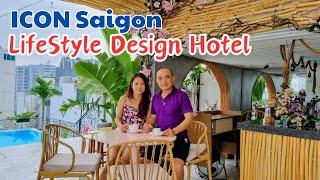 review ICON Saigon Hotel 4* - Lifestyle design Hotel phong cách với nhiều dịch vụ tại quận 1