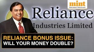 Reliance Industries 11 Bonus Issue Here’s What It Means For RIL Investors  Watch