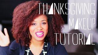 Realistic Thanksgiving Makeup Tutorial  Akilah Obviously