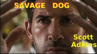  SAVAGE DOG 2017 Full Action Movie Scott Adkins