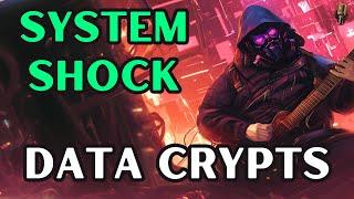 Hacker - Data Crypts  Rock Song  System Shock
