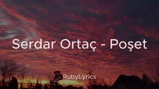 Serdar Ortaç - Poşet SözleriLyrics