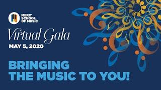 Merit School of Music Virtual Gala 2020 - Full Livestream Recording