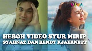 Video Syur 8 Detik Diduga Syahnaz dan Rendy Viral