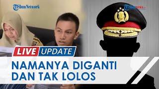 Viral Curhat Calon Siswa Polisi Namanya Sudah Masuk di Urutan 35 Mendadak Diganti dan Tak Lolos