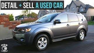 HOW TO DETAIL AND SELL A USED CAR   FULL CAR DETAIL