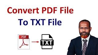 How To Convert PDF File to TXT File  Convert PDF document to plain text