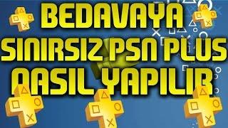 BEDAVAYA SINIRSIZ PSN PLUS NASIL YAPILIR?