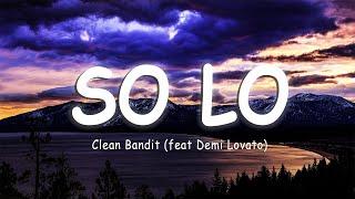 Clean Bandit - Solo  feat  Demi Lovato LyricsVietsub