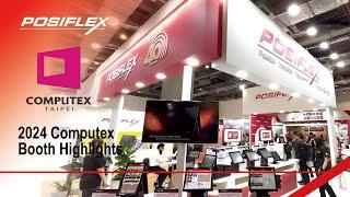 Posiflex Booth Highlights at 2024 Computex