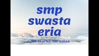 SMP ERIA Medan  Pendaftaran SMP Medan  Ppdb SMP Medan