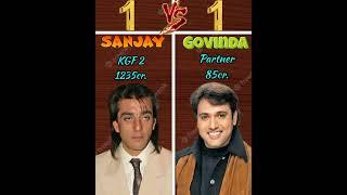 Sanjay Dutt vs Govinda full comparison video#comparison #sanjaydutt #govinda #song #movie