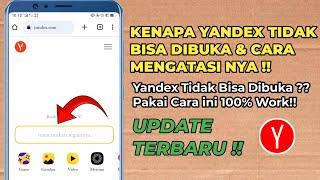 Kenapa Yandex Tidak Bisa Dibuka Terbaru 2024 Dan Cara Mengatasinya