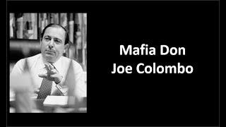 Mafia Don Joe Colombo