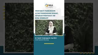 Penyakit Parkinson Atau Gangguan Gerak Apakah Penyakit Ini Bisa Sembuh?#parkinson #neurology #rsui