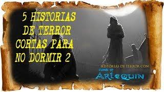 5 historias de terror cortas para no dormir  cloud of arlequin