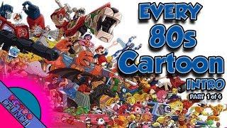 EVERY 80s Cartoon Intro EVER  Part 1 of 4