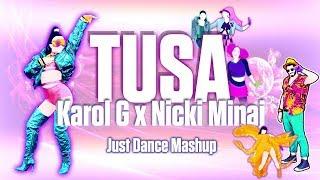 Tusa - Karol G x Nicki Minaj Just Dance Fanmade Mashup