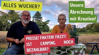 Ist Camping in Kroatien noch bezahlbar? Wir rechnen ab
