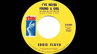 1968 HITS ARCHIVE I’ve Never Found A Girl To Love Me Like You Do - Eddie Floyd mono 45