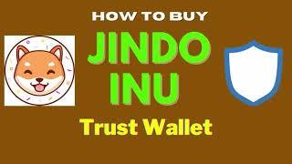 How to buy Jindo Inu coin on Trust Wallet  Buy Jindo Inu token coin on PancakeSwap & Trust Wallet