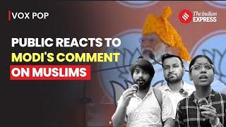 PM Modi Muslim Remark How Common People Reacted To PM Modis Comment About Muslims?