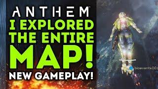 Anthem New Gameplay I EXPLORED THE ENTIRE MAP Heres My Story NEW FREE ROAM GAMEPLAY