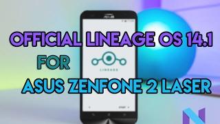 Asus Zenfone 2 Laser  Install Official Lineage OS 14.1