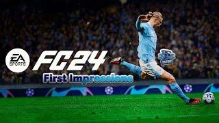 EA Sports FC 24  gameplay and first impressions