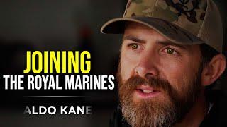 ROYAL MARINE Aldo Kane - What it takes to Join the Royal Marines