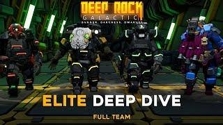 Deep Rock Galactic 1.0 DEEP DIVE ELITE Naked Claw Fungus Bogs SCOUT - FULL TEAM