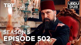 Payitaht Sultan Abdulhamid Episode 502  Season 5