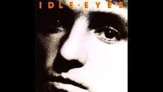 Idle Eyes - Wait For Me