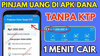 Resmi Ojk  Cara Pinjam Uang di Dana Langsung Cair - Cara Pinjam Saldo Dana Tanpa KTP