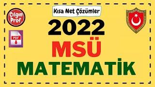 2022 MSÜ MATEMATİK +PDF - 2022 MSÜ Matematik Soru Çözümleri