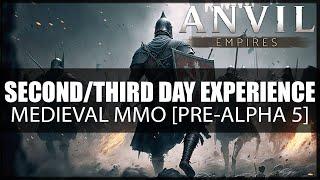 My Second and Third Days in ANVIL EMPIRES Medieval MMO Impressions ► Pre-Alpha 5  Settlement Test