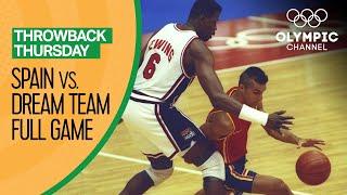 The USAs Dream Team vs. Spain - Basketball Replays  Throwback Thursday