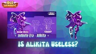 Testing Alikita the New Dark Hero Idle Heroes