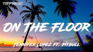 Jenefer Lopes - On The Floor LyricsLetra