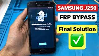 Samsung SM-J250 J2 PRO 2018  FRP Bypass  Google Account Unlock without PC  FIX Youtube Update